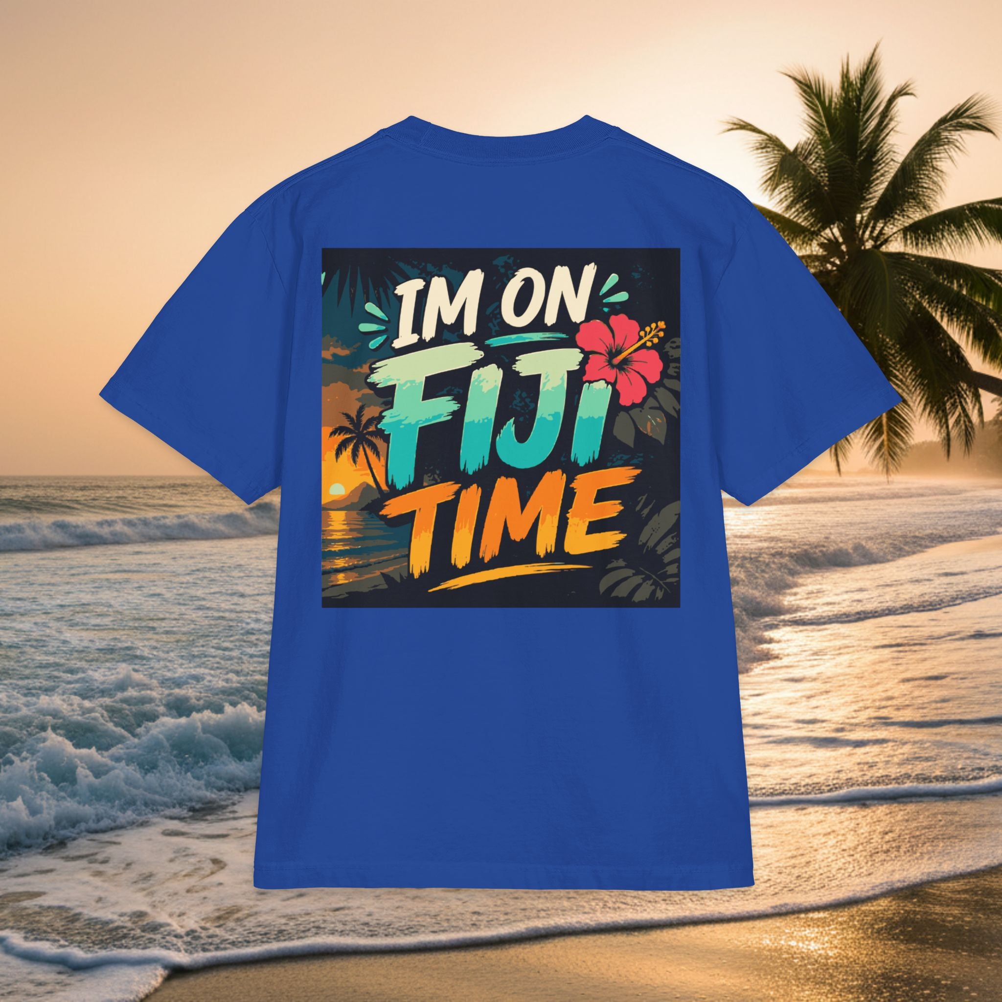 'I'm on Fiji Time' - Premium Tropical Vacation Tee