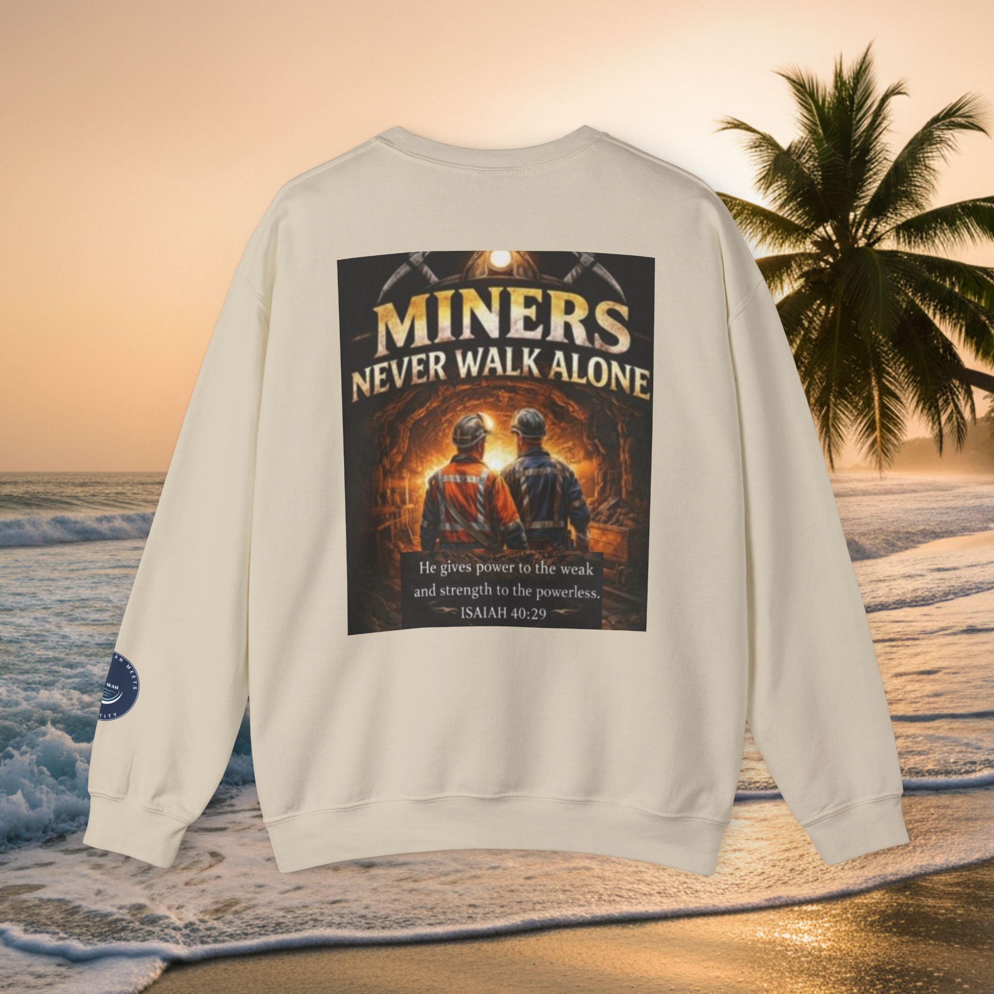 Miners Never Walk Alone Crewneck Sweatshirt