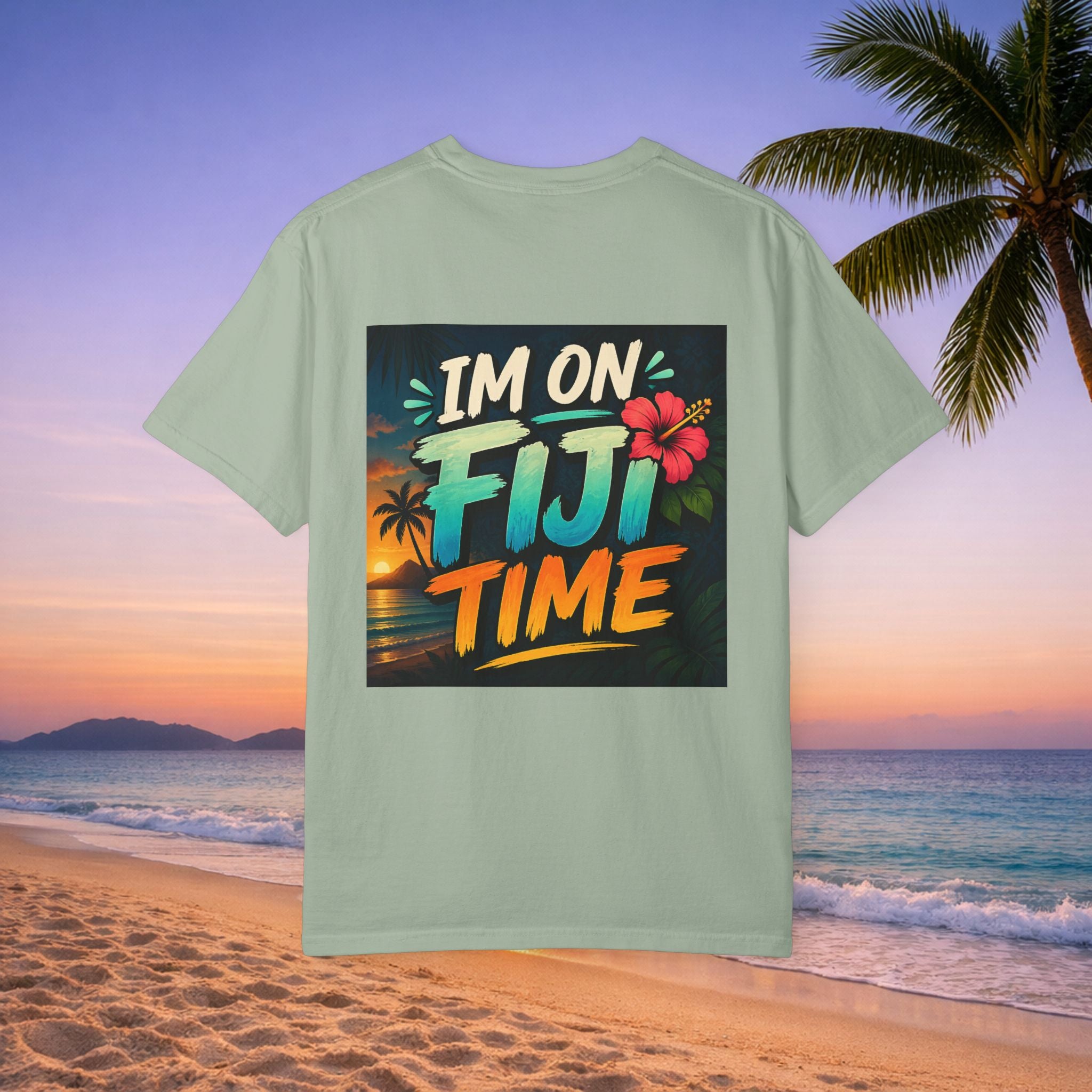 I'm on Fiji Time T-Shirt