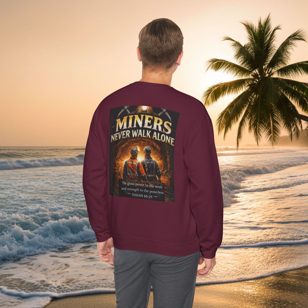Miners Never Walk Alone Crewneck Sweatshirt