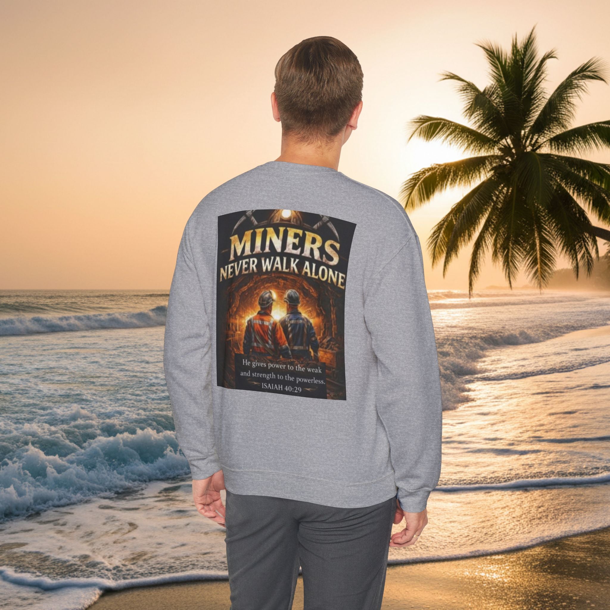 Miners Never Walk Alone Crewneck Sweatshirt