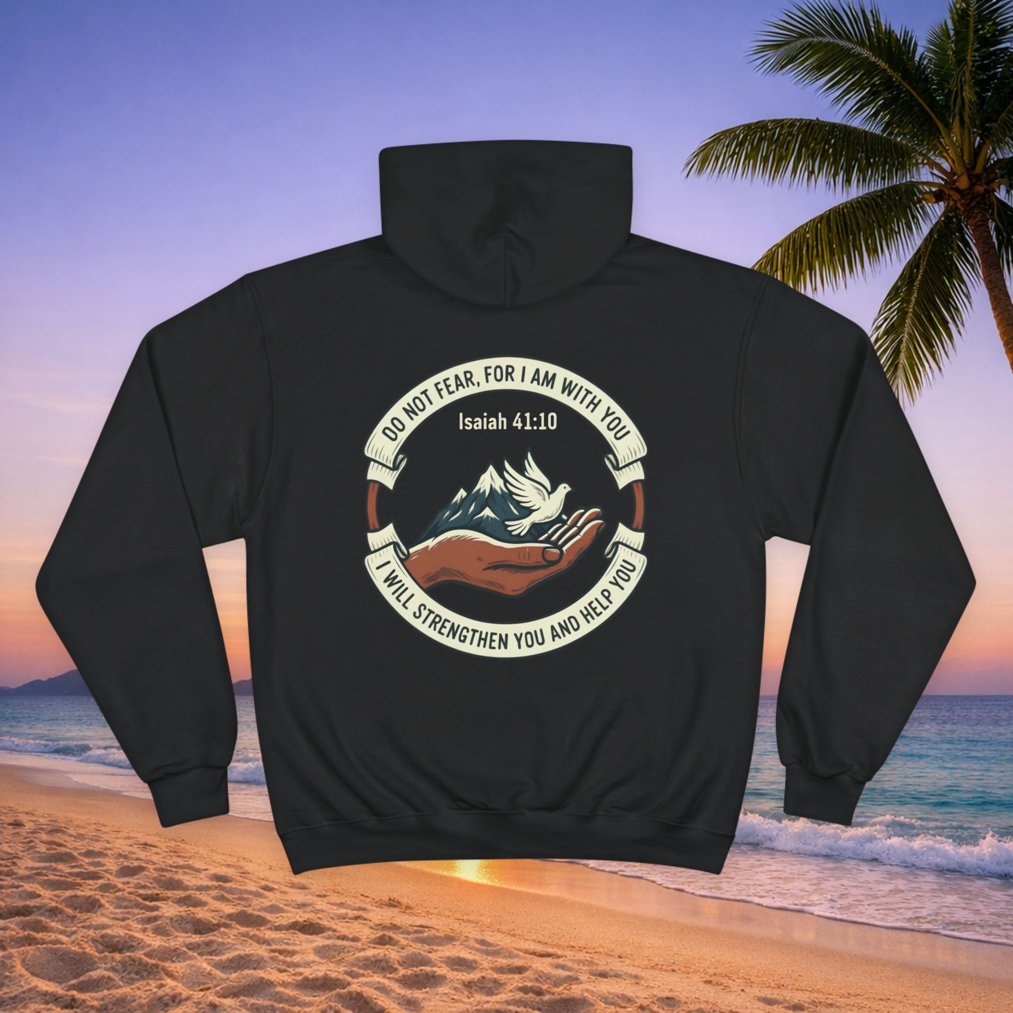 Faith Mountain Hoodie – "Do Not Fear, For I Am With You" Isaiah 41:10 Christian Pullover