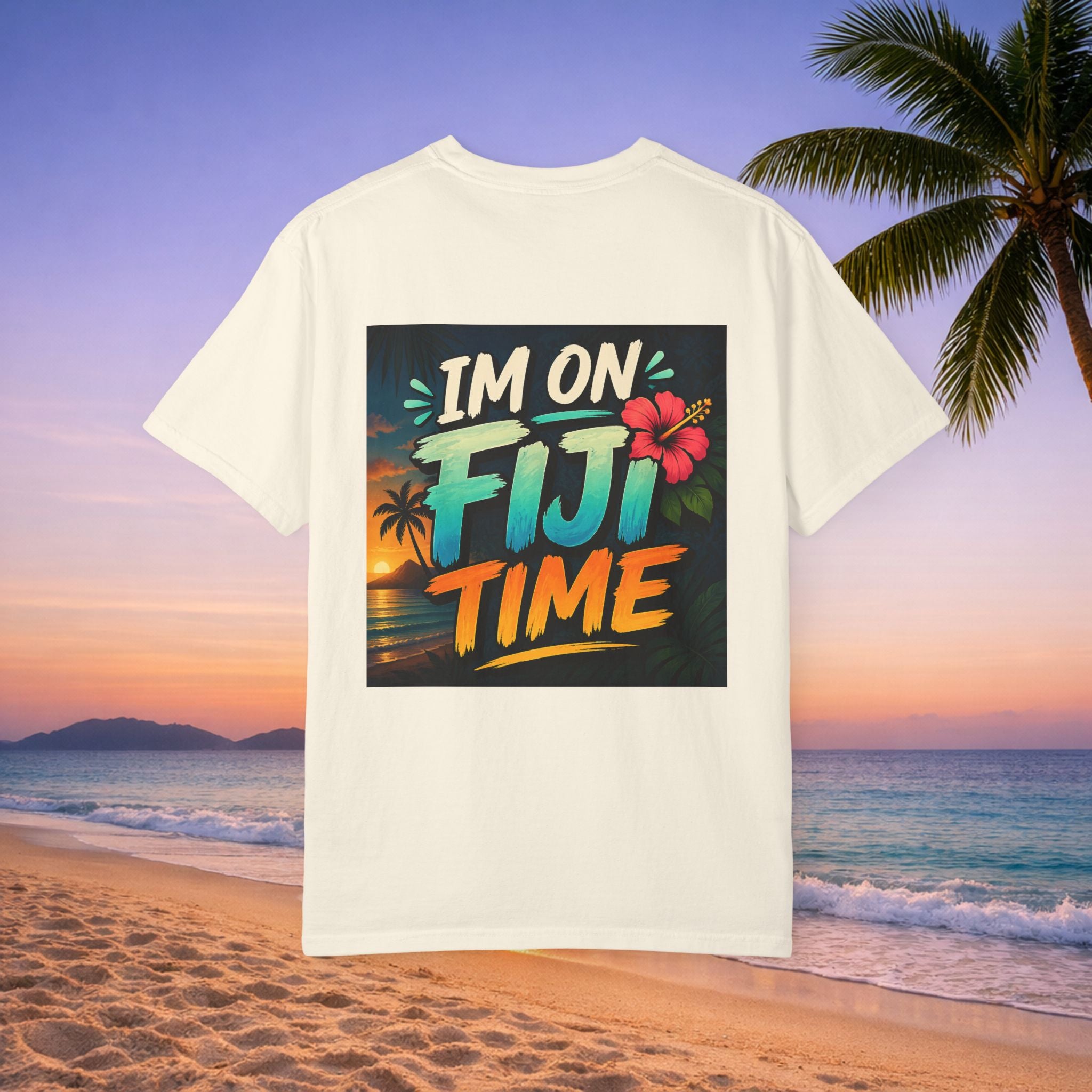 I'm on Fiji Time T-Shirt