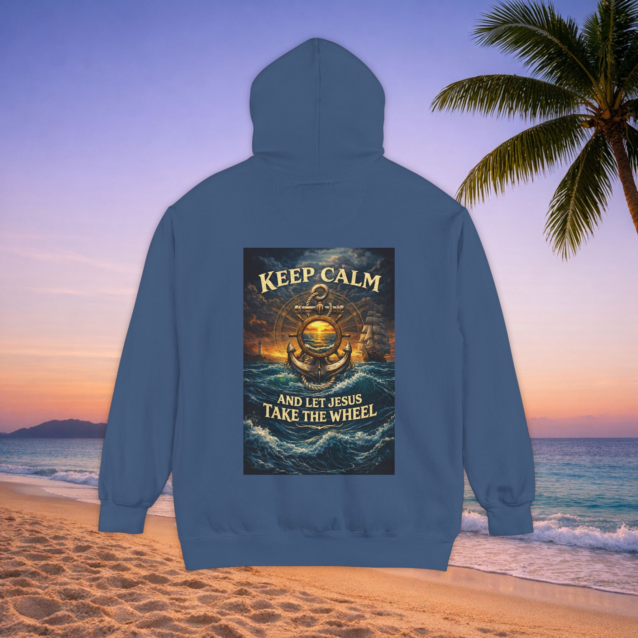 Hoodie - "Keep Calm and Let Jesus Take the Wheel" Nautical Graphic Hoodie