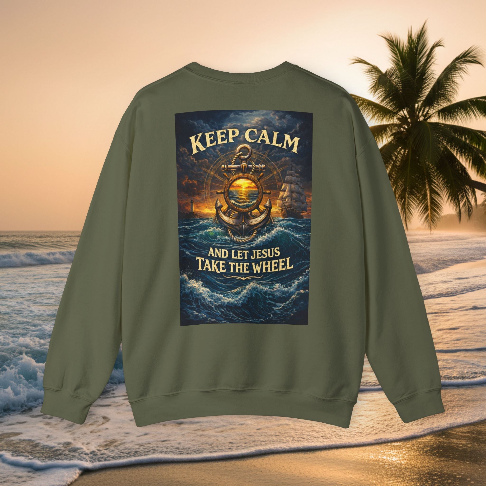 Crewneck Sweatshirt — "Keep Calm and Let Jesus Take the Wheel"