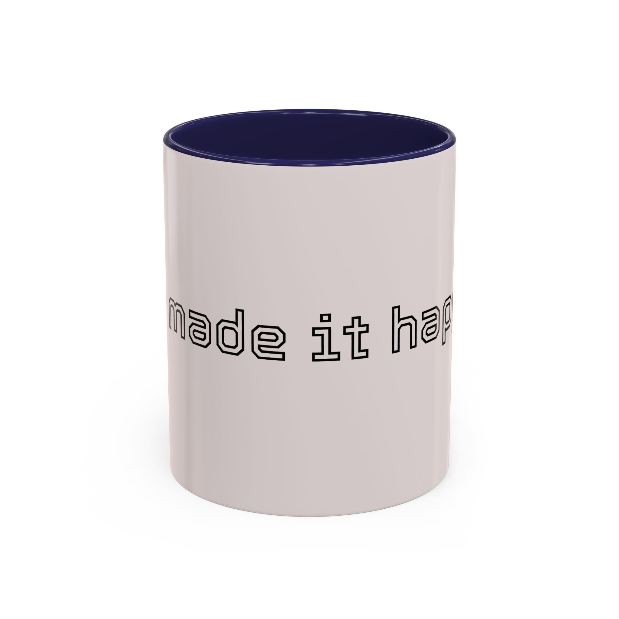 Motivational Accent Coffee Mug — "God Made It Happen" Inspirational Latte Mug