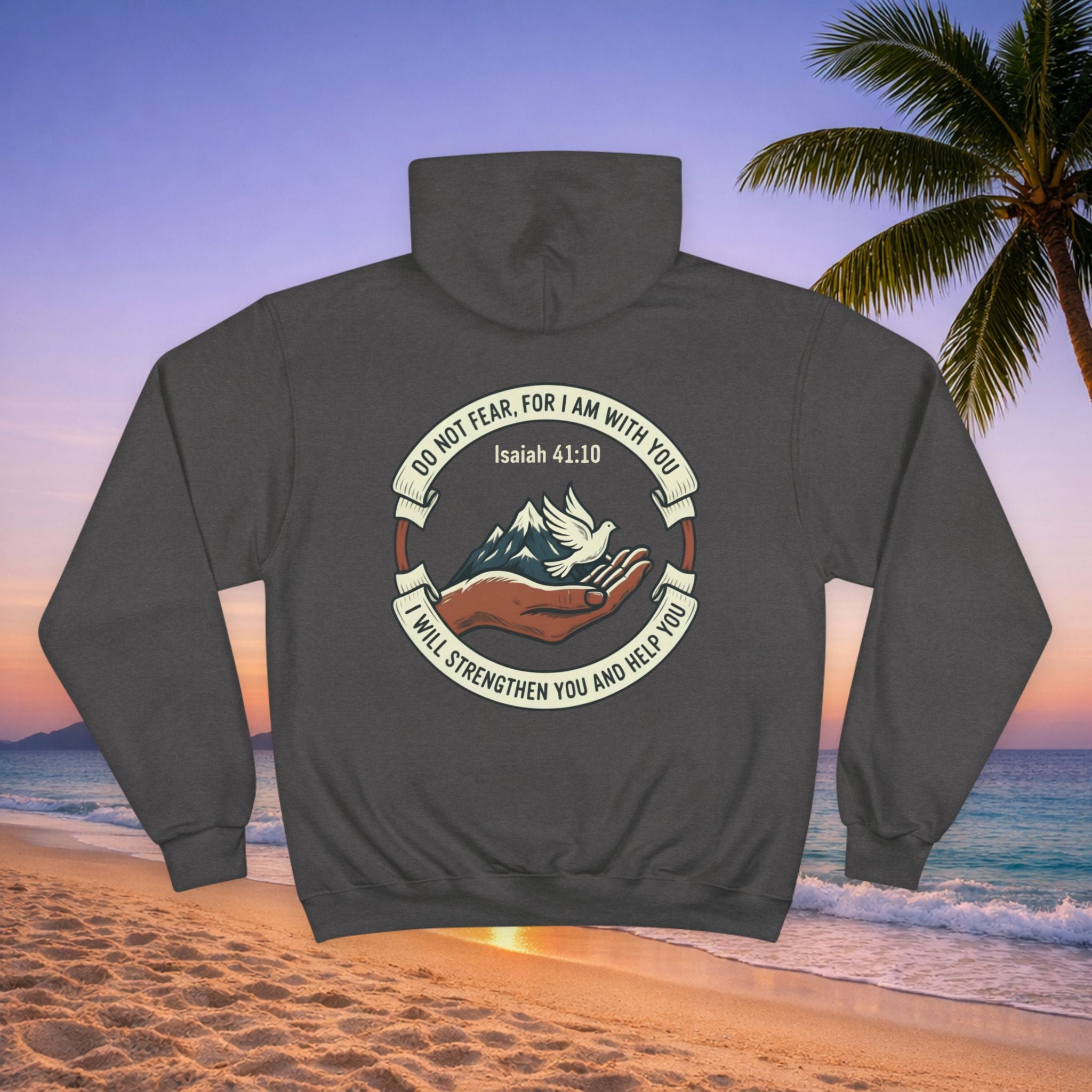 Faith Mountain Hoodie – "Do Not Fear, For I Am With You" Isaiah 41:10 Christian Pullover
