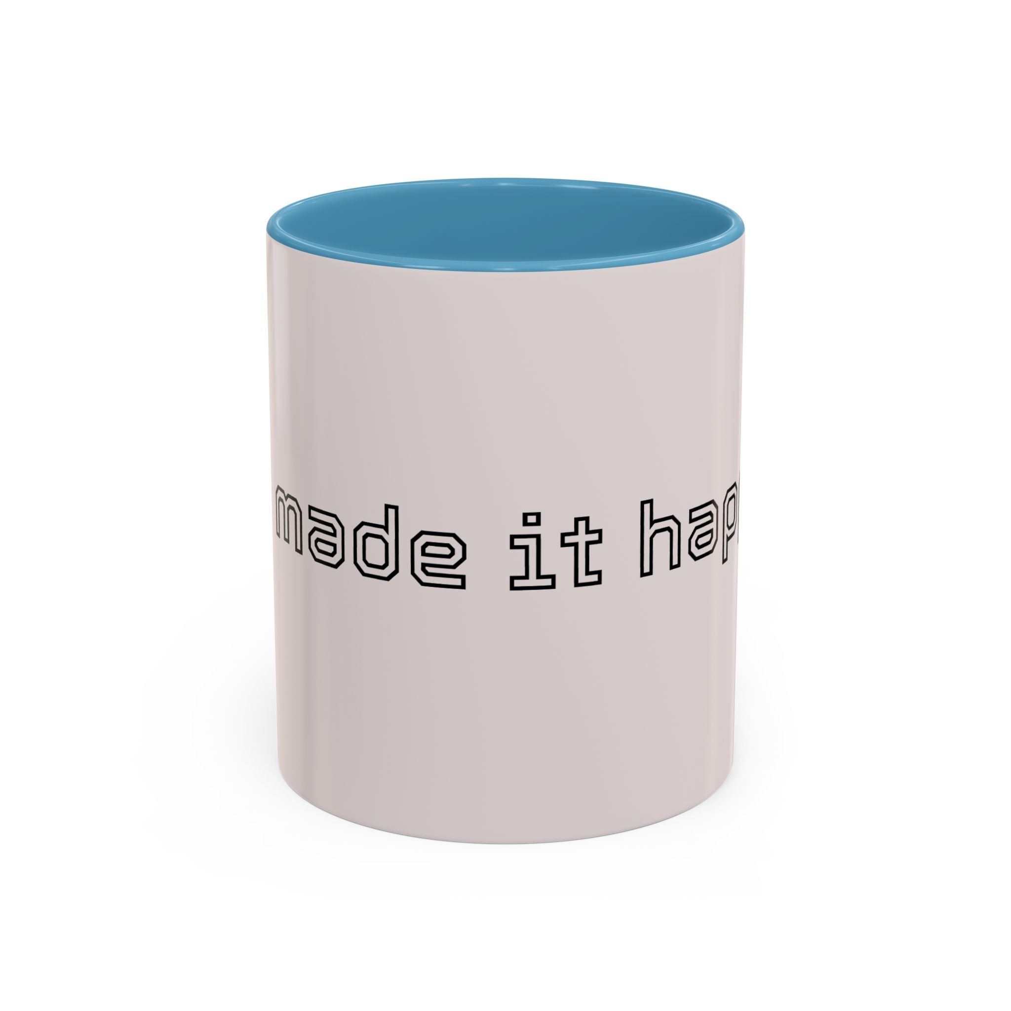 Motivational Accent Coffee Mug — "God Made It Happen" Inspirational Latte Mug
