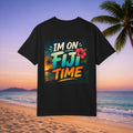 I'm on Fiji Time T-Shirt