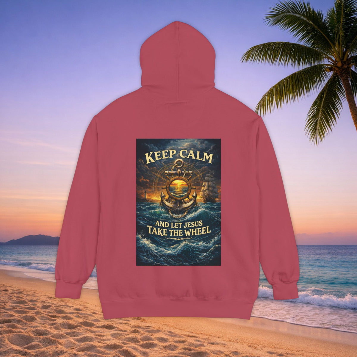 Hoodie - "Keep Calm and Let Jesus Take the Wheel" Nautical Graphic Hoodie