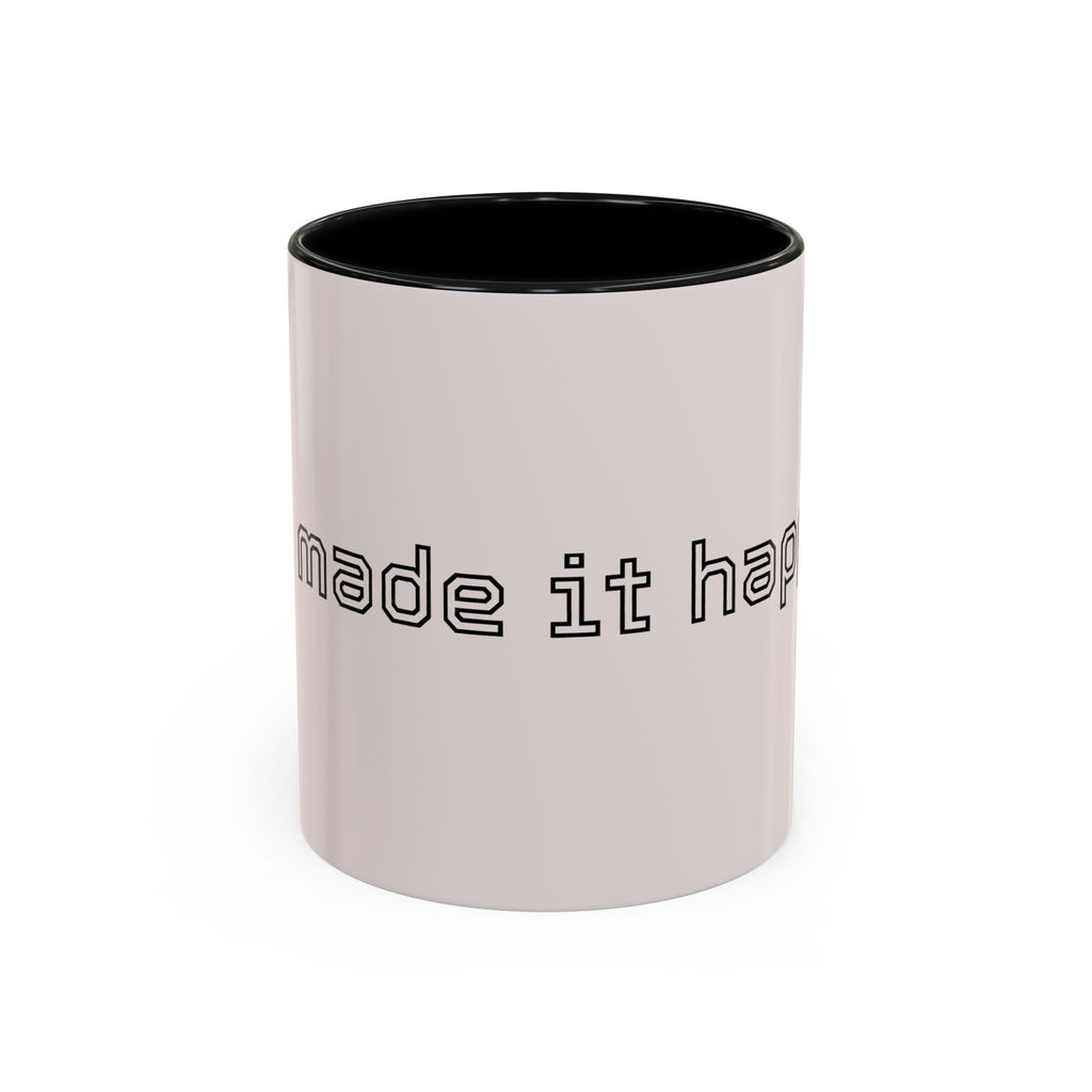 Motivational Accent Coffee Mug — "God Made It Happen" Inspirational Latte Mug