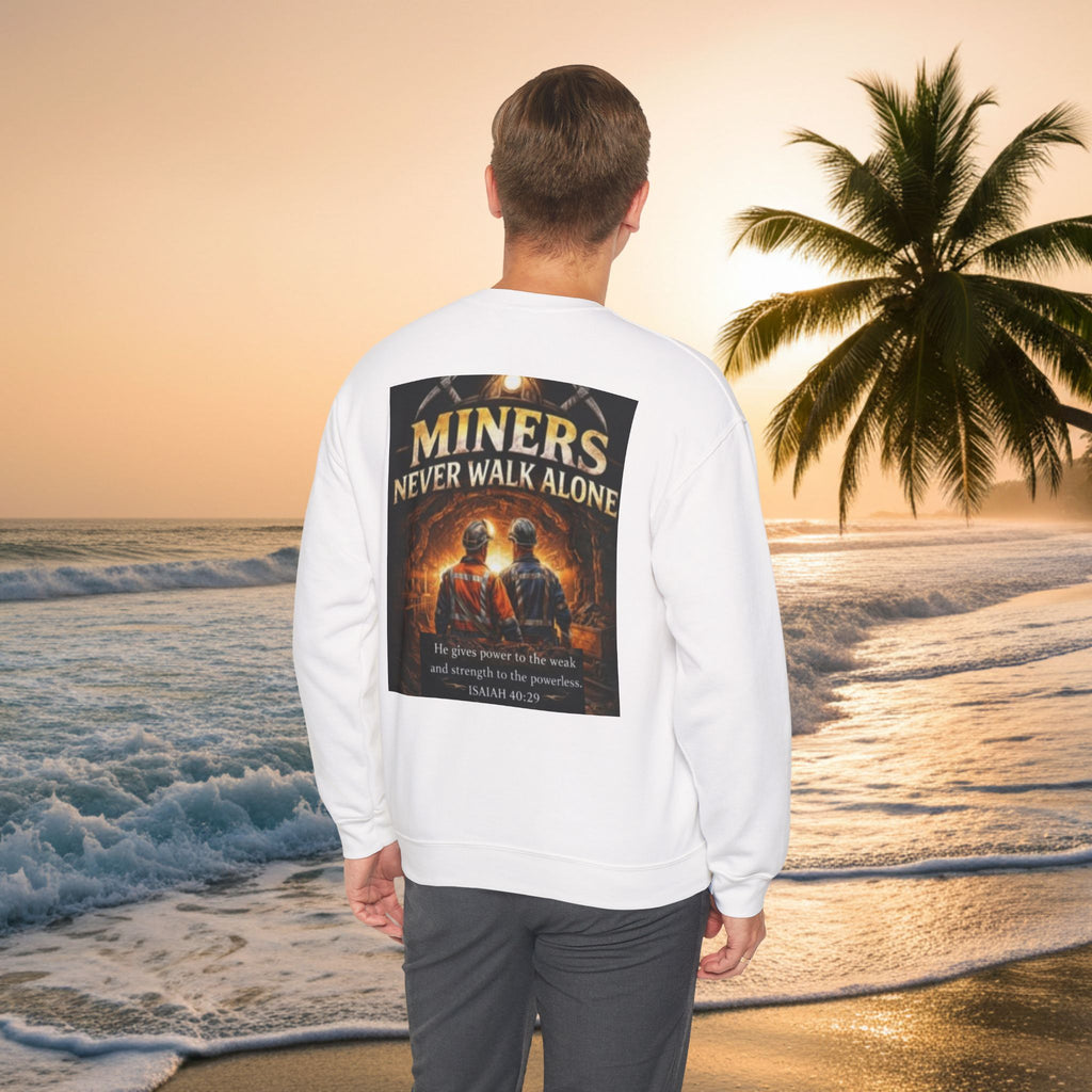 Miners Never Walk Alone Crewneck Sweatshirt