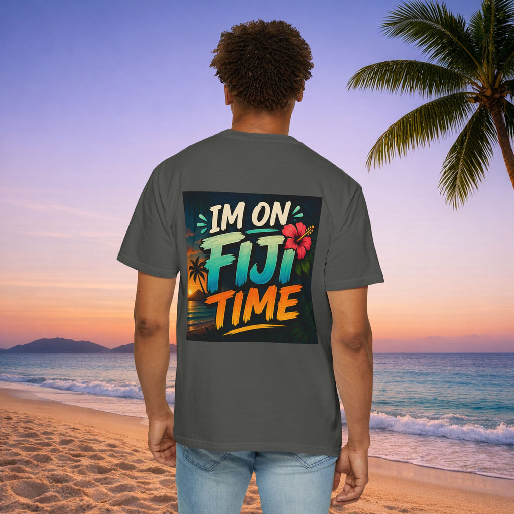 I'm on Fiji Time T-Shirt