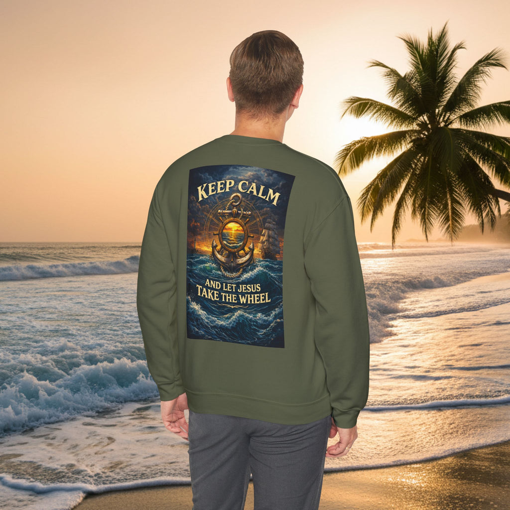 Crewneck Sweatshirt — "Keep Calm and Let Jesus Take the Wheel"