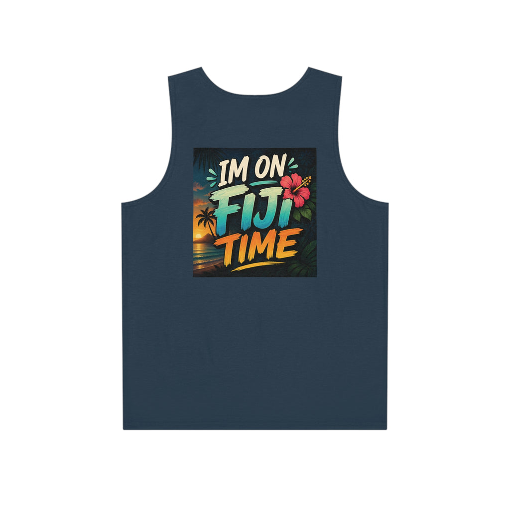 Tank Top — "I'm On Fiji Time" Tropical Beach Vacation Shirt