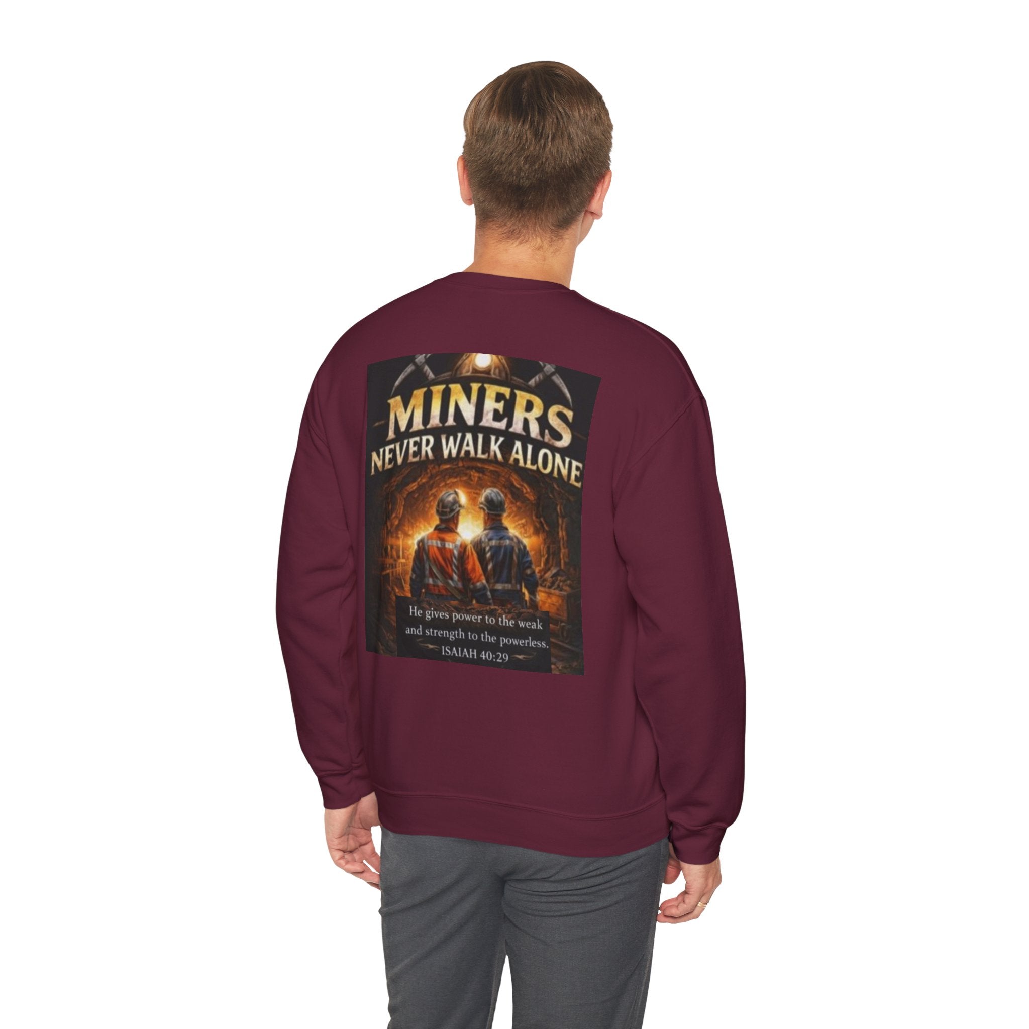 Miners Never Walk Alone Crewneck Sweatshirt