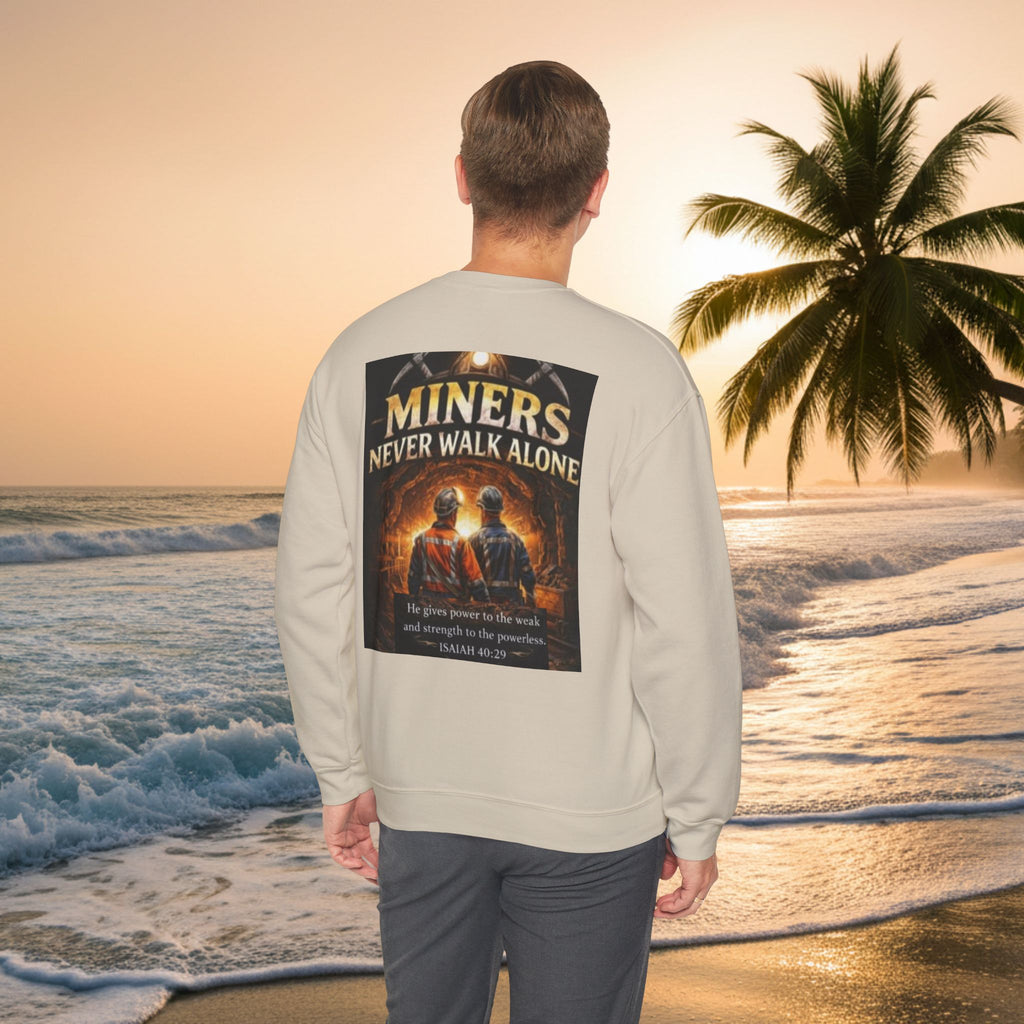 Miners Never Walk Alone Crewneck Sweatshirt