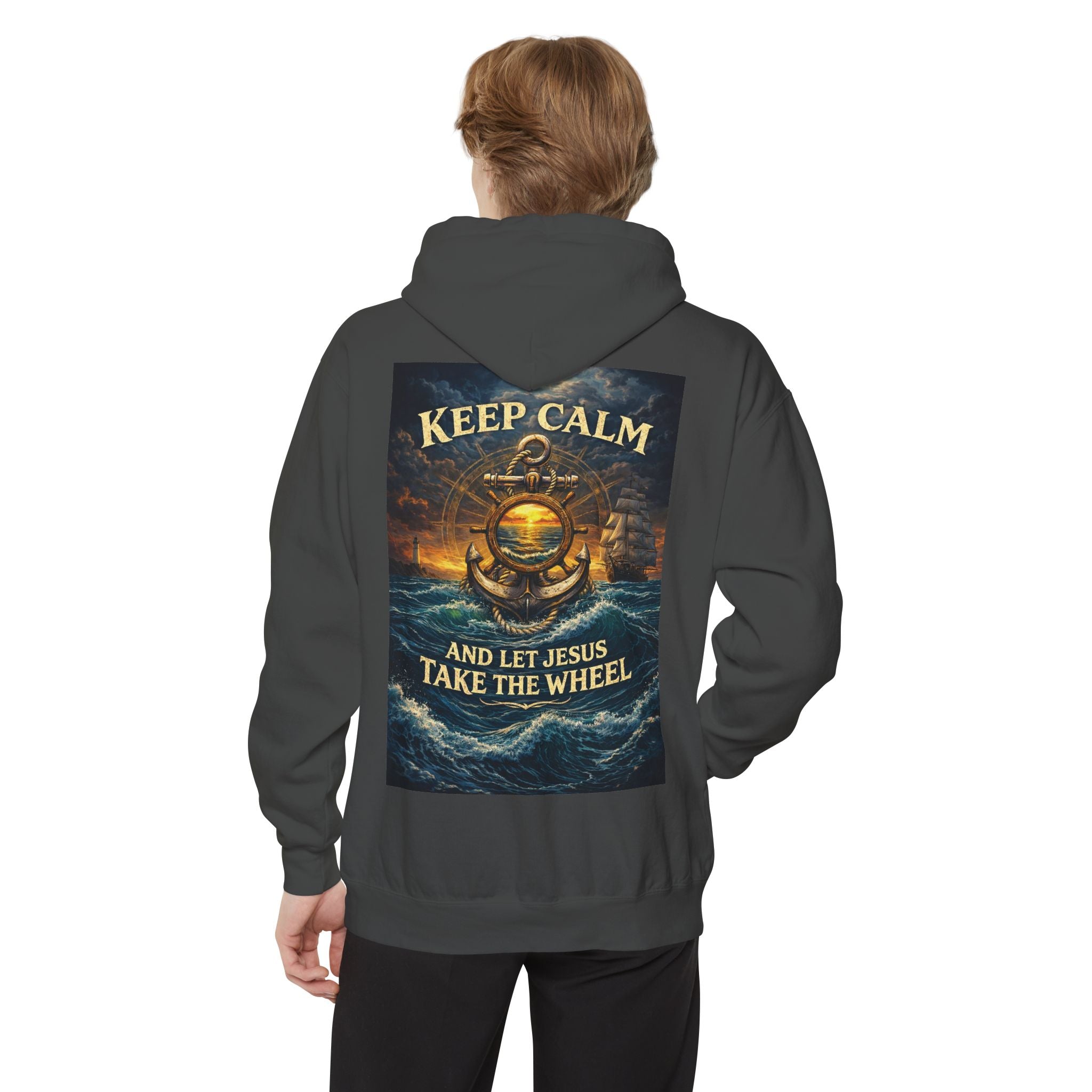 Hoodie - "Keep Calm and Let Jesus Take the Wheel" Nautical Graphic Hoodie