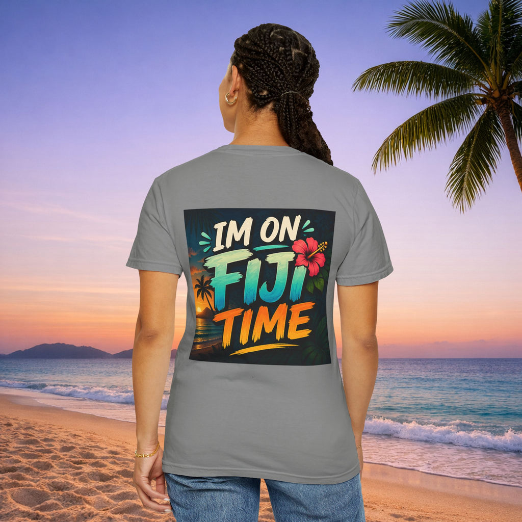 I'm on Fiji Time T-Shirt