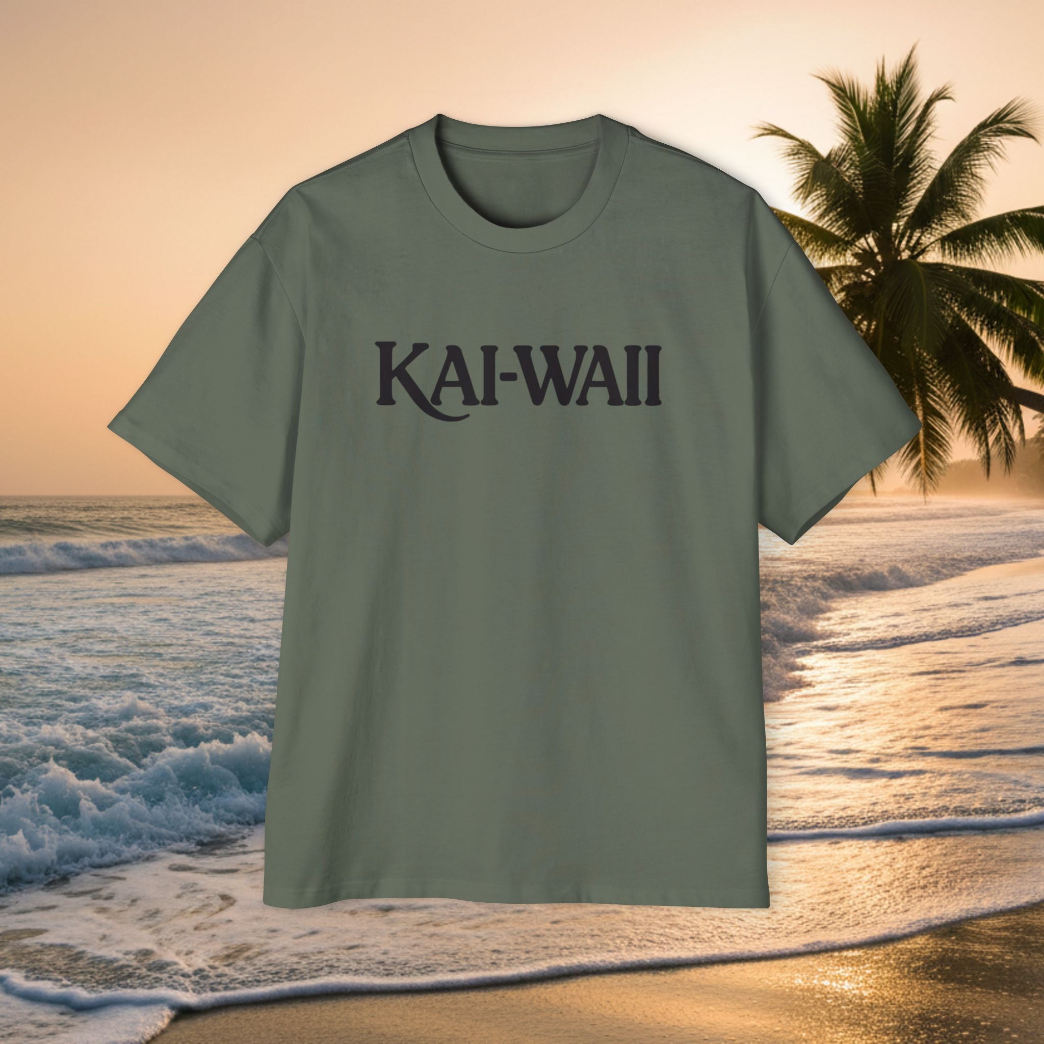 KAI-WAII Oversized Tee — "Shit I Don't Have Time For" Beach Graphic Shirt