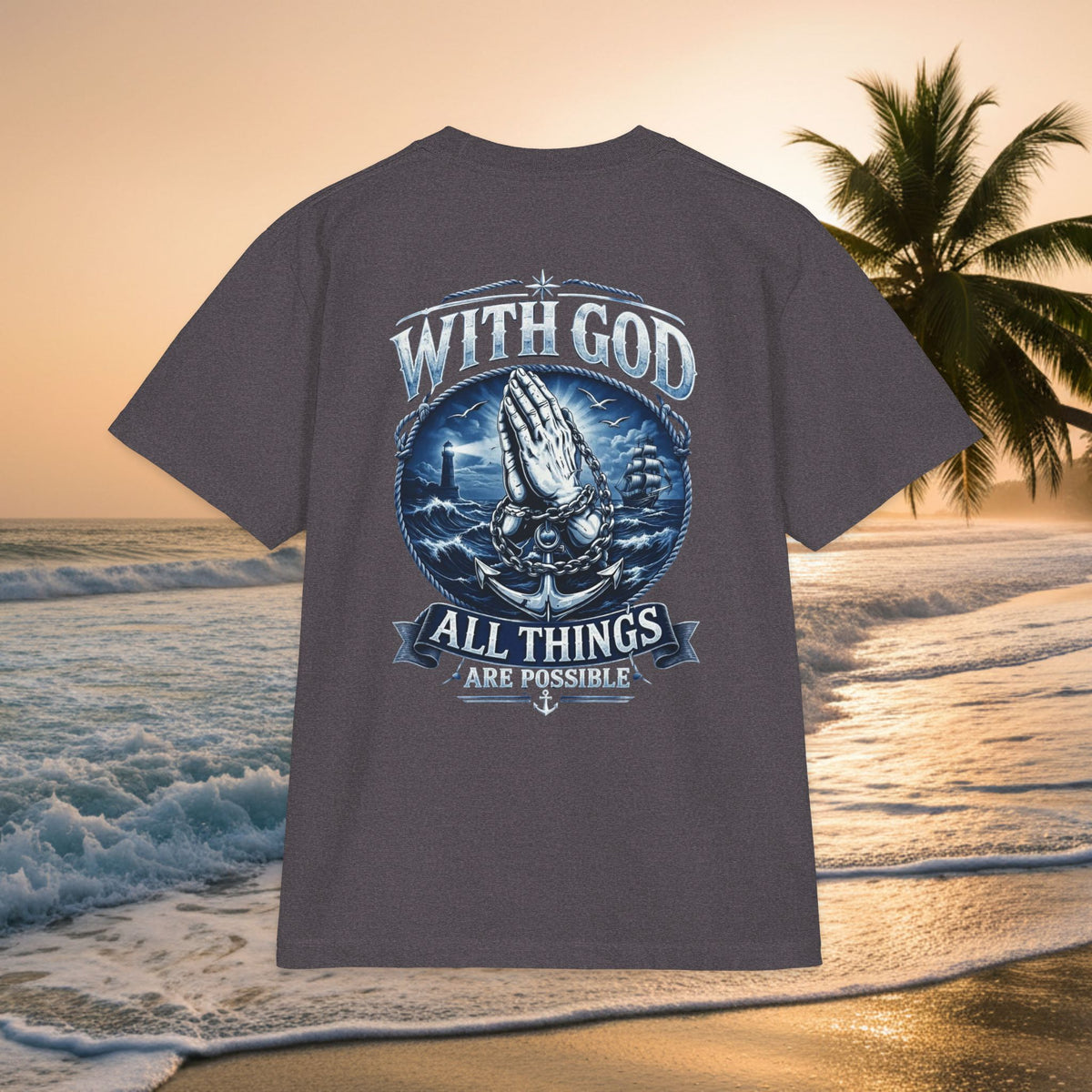 With God All Things Are Possible T-Shirt — Praying Hands Premium Christian Tee