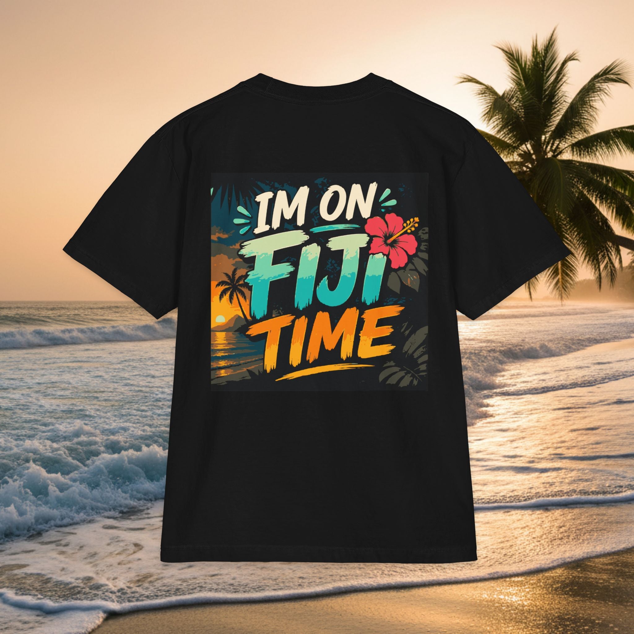 'I'm on Fiji Time' Tropical Vacation Tee